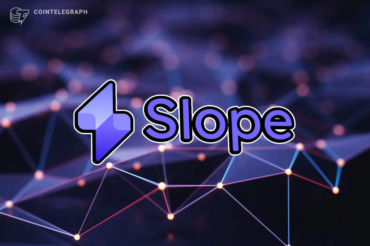 Slope Finance completes $8M Series A funding led by Solana Ventures