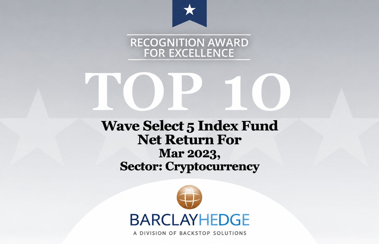 March 2023: BarclayHedge’s Monthly performance rankings || Wave Financial Group (Wave Select 5 Index Fund) has ranked number 8 in the Cryptocurrency category